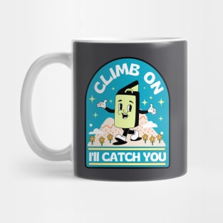 Climb On I'll Catch You Bouldering Crash Pad Mug